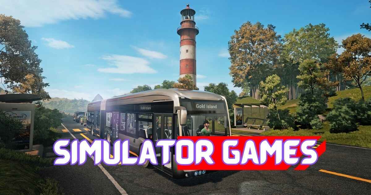 Simulator Games